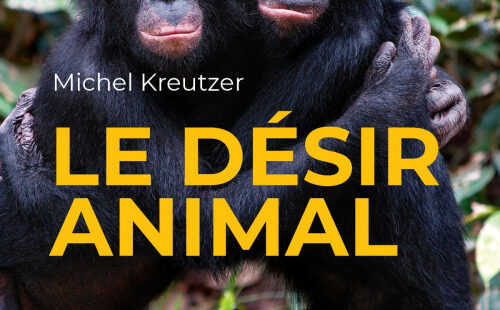 [Publication] Le désir animal, par Michel Kreutzer, éd. Jessica Serra